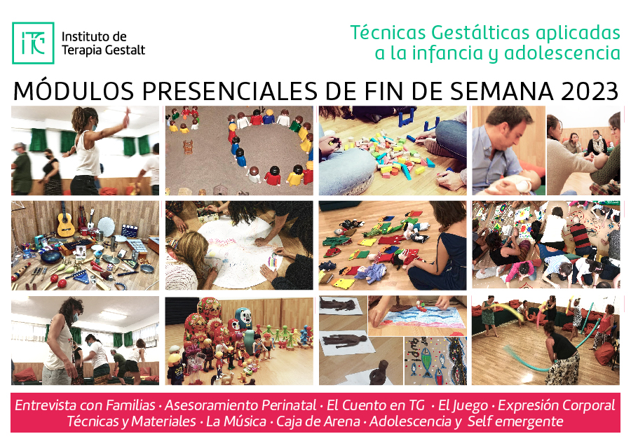 MÓDULOS PRESENCIALES en Técnicas gestálticas aplicadas a la infancia y la adolescencia