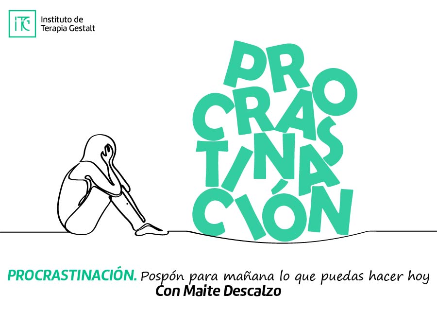 Taller en Gandía: "PROCRASTINACIÓN. Pospón para mañana lo que puedas hacer hoy" con Maite Descalzo